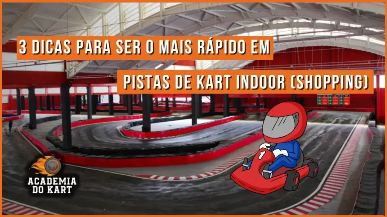 3-dicas-para-ser-o-mais-rapido-em-pistas-de-Kart-Indoor-1024x576